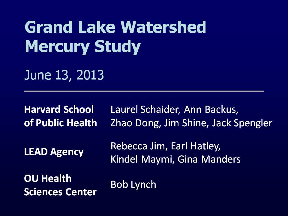 Grand Lake Watershed Mercury Study June 13, 2013